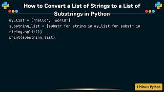 How to Convert a List of Strings to a List of Substrings in Python