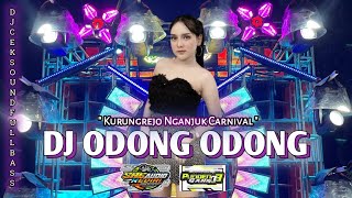 DJ CEK SOUND DJ ODONG ODONG FULL BASS KARNAVAL KURUNGREJO NGANJUK PUNDEN8GENK FEAT ANDIN_SAE AUDIO