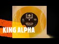 King alpha troubled times storming dub records