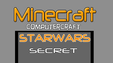 Minecraft Computercraft - Starwars Secret
