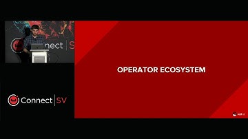 Exploring Kubernetes Operators for Automated App Management – Connect Silicon Valley 2018