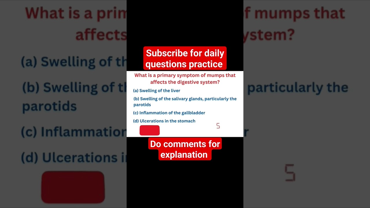 What Is A Primary Symptom Of Mumps That Affects The Digestive System | 