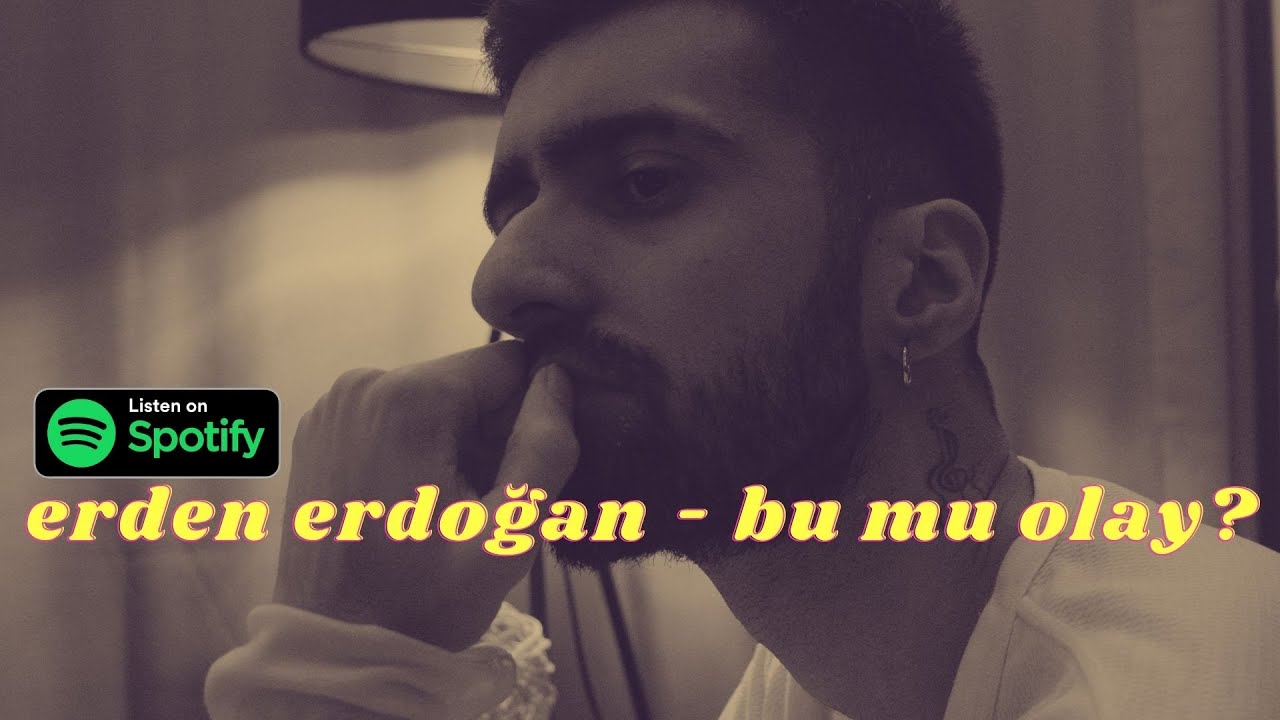 Erden Erdoğan - Bu Mu Olay? (Official Video)