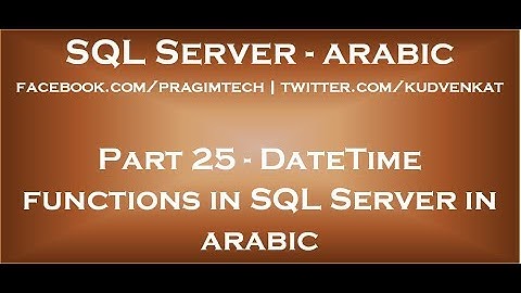 DateTime functions in SQL Server in arabic