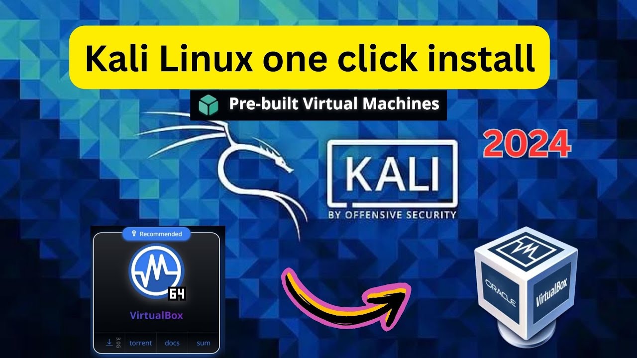 How to Install Kali Linux using VirtualBox 2024 PreBuilt