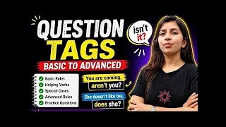Question Tags || class 6,7,8 || English Grammar || detailed explanation by Vandana Yadav