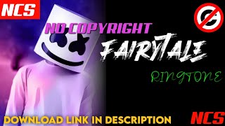 Fairytale✔️No Copyright Ringtone||English ringtones||ambassador no copyright ringtone|Download Now❣️ screenshot 1