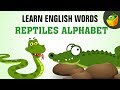 Reptiles | Learn Spelling | For Kindergarten and Toddlers in MagicBox