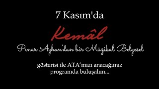 Kemal Pınar Ayhandan Bir Müzikal Belgesel