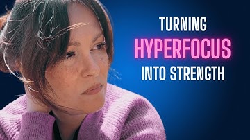How I Turned My Autistic Hyperfocus into My Greatest Strength.