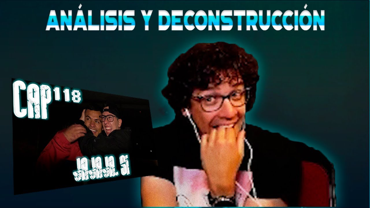 Análisis y Deconstrucción a Con Ánimo de Ofender : Cap #118 - jajaja, si