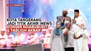Download lagu Konser Ngabuburit & Tabligh Akbar INEWS Di Kota Tangerang Dibanjiri Ribuan Masyarakat [TangerangTV]