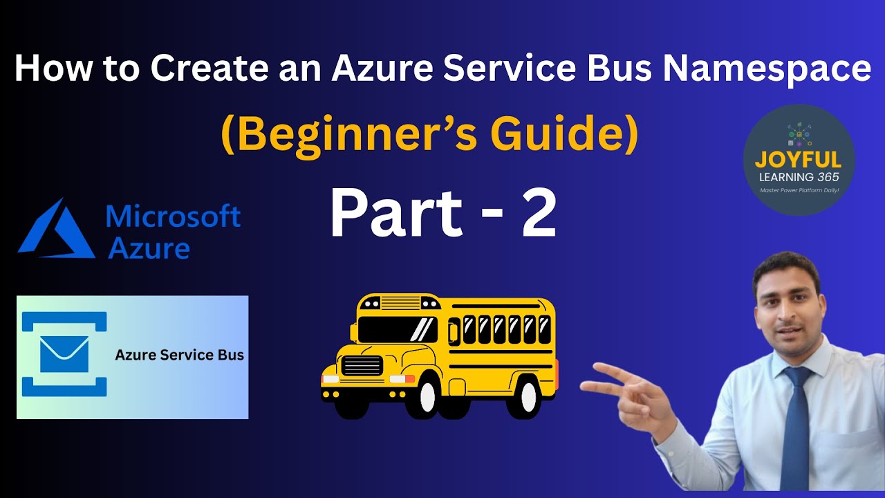 How to Create a Namespace in Azure Service Bus (Step-by-Step) | Part - 2