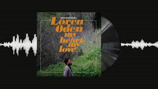 Loren Oden & Adrian Younge - "Addicted"