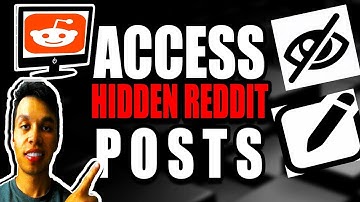 Access Hidden Reddit Posts Reddit Tutorial (2025)