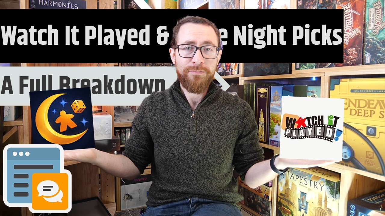 Everything Going On With Watch It Played & Game Night Picks
