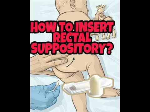 HOW TO PUT RECTAL SUPPOSITORIES? #GLYCERIN #PARACETAMOL