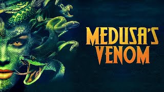 Medusa's Venom | Official Trailer | Horror Brains