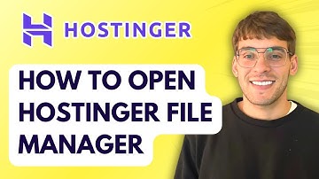 How to Open Hostinger File Manager [2025 Guide]