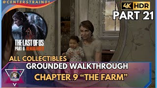 The Last of Us Part 2 Remastered [GROUNDED] Walkthrough | 100% Collectibles | Part 21