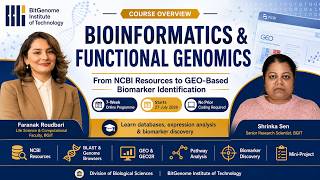 Bioinformatics & Functional Genomics | Course Introduction by BGIT Faculty