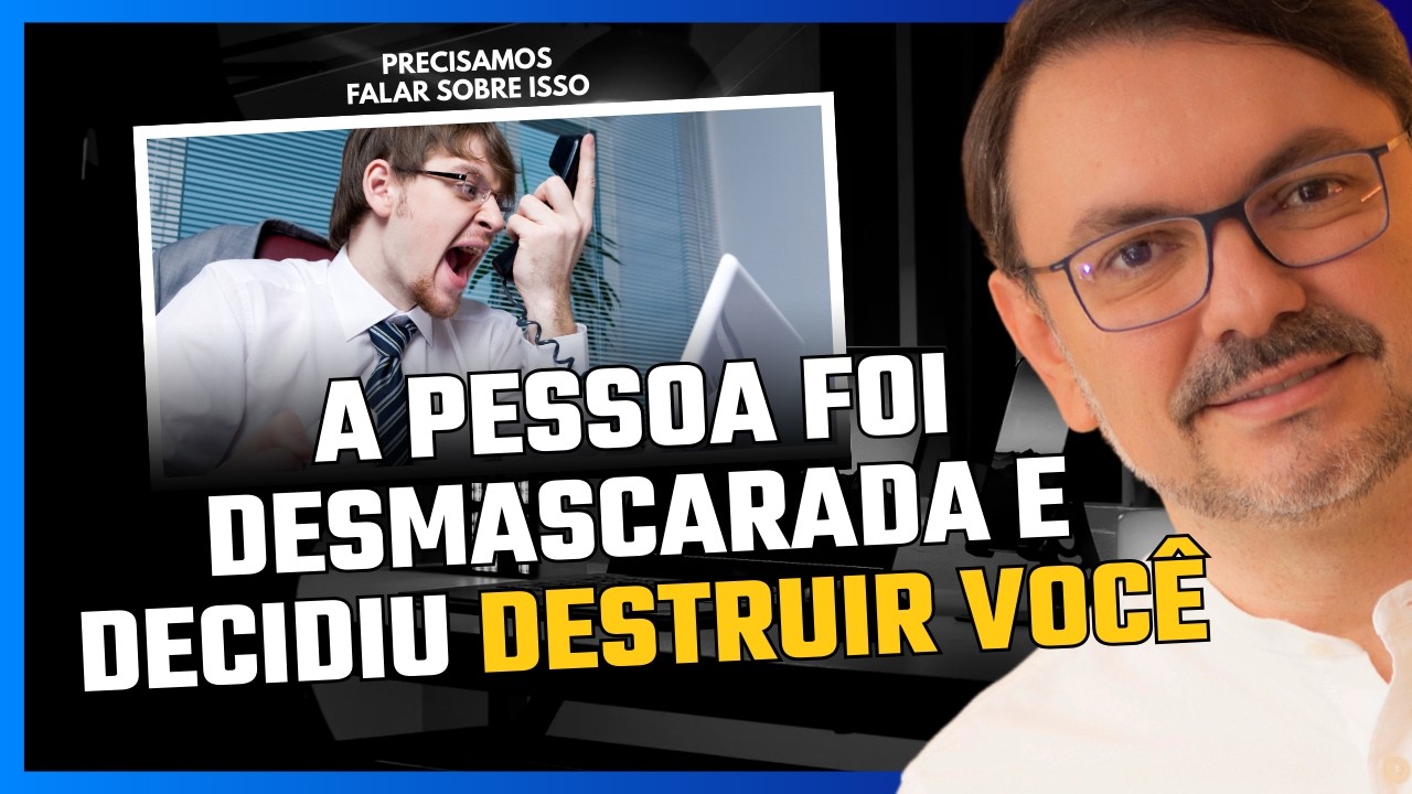 A pessoa foi desmascarada e decidiu destruir você | PRECISAMOS FALAR SOBRE ISSO