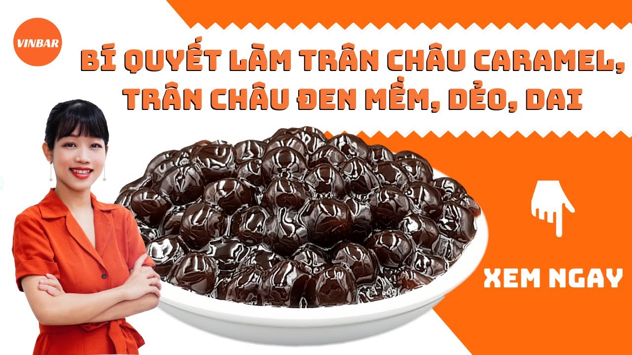 Bí Quyết Cách Làm Trân Châu Caramel, Trân Châu Đường... - youtube