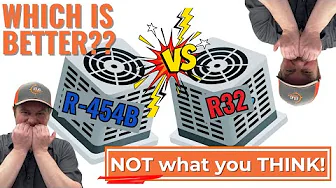 R454B Vs. R32, which is better? Not what you THINK!