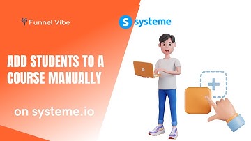 How To Manually Add Students To A Course on Systeme.io (Systeme Tutorial)
