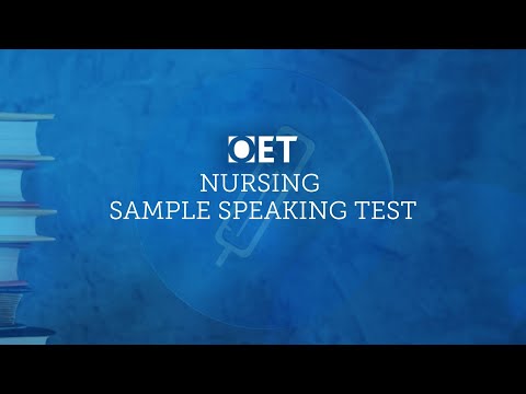 OET Sample Speaking Test: Nursing