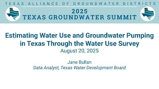 Estimating Water Use and Groundwater Pumping in Texas Through the Water Use Survey