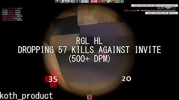 RGL Highlander: Dropping 57 kills against Invite (Product) (Sniper POV)