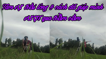 Sự trải lòng của mình và cách để mình vượt qua trầm cảm