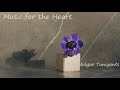 Music For Soul And Heart Romantic Music Piano Edgar Tuniyants