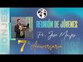 Pr. José Monjes 7° ANIVERSARIO