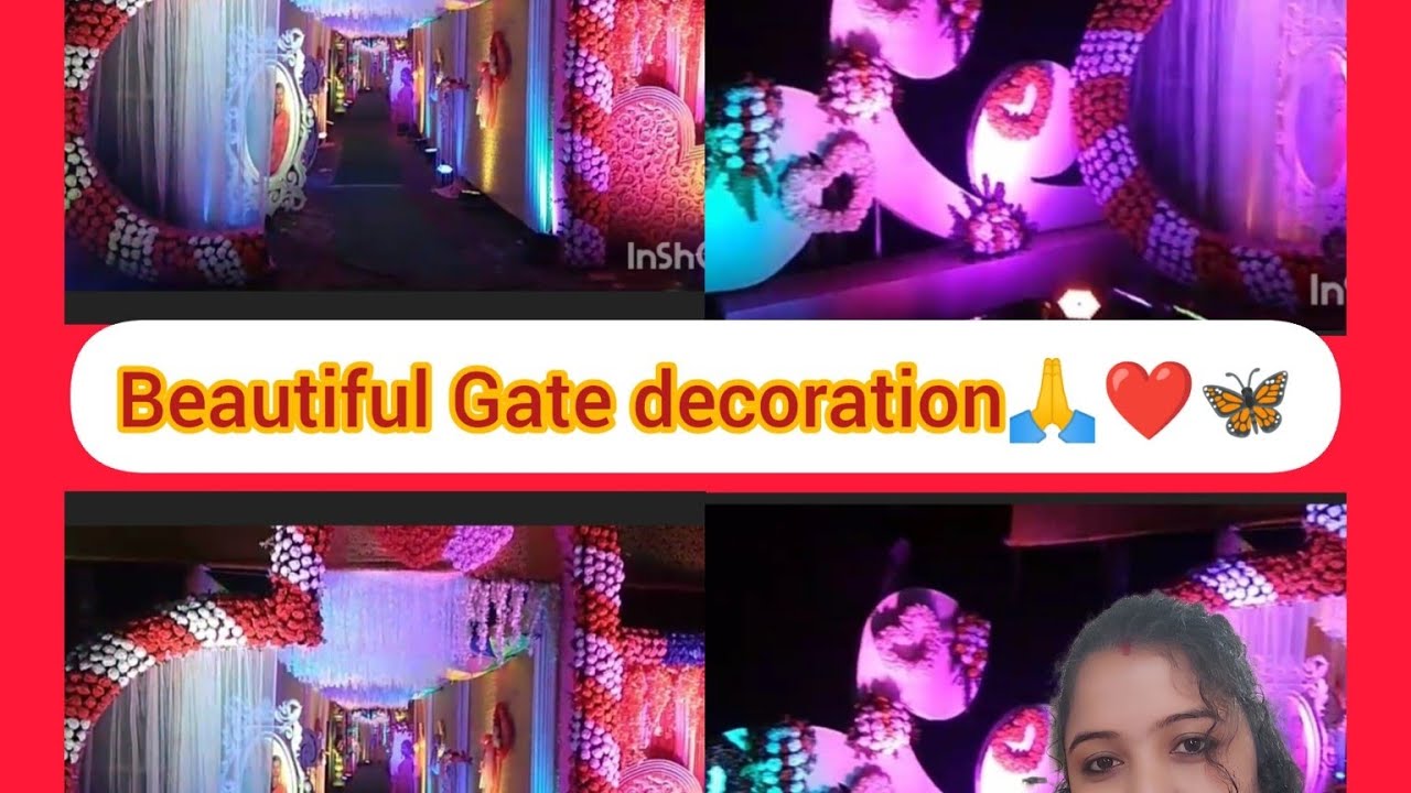 Beautiful Gate Decoration🙏 ️🦋 Reception Gate ️🙏 - YouTube