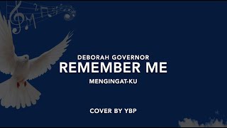 Remember Me (Mengingatku) - Deborah Governor