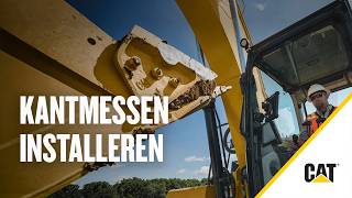 Zijmessen monteren bij de graafwerktuigen van Cat®
