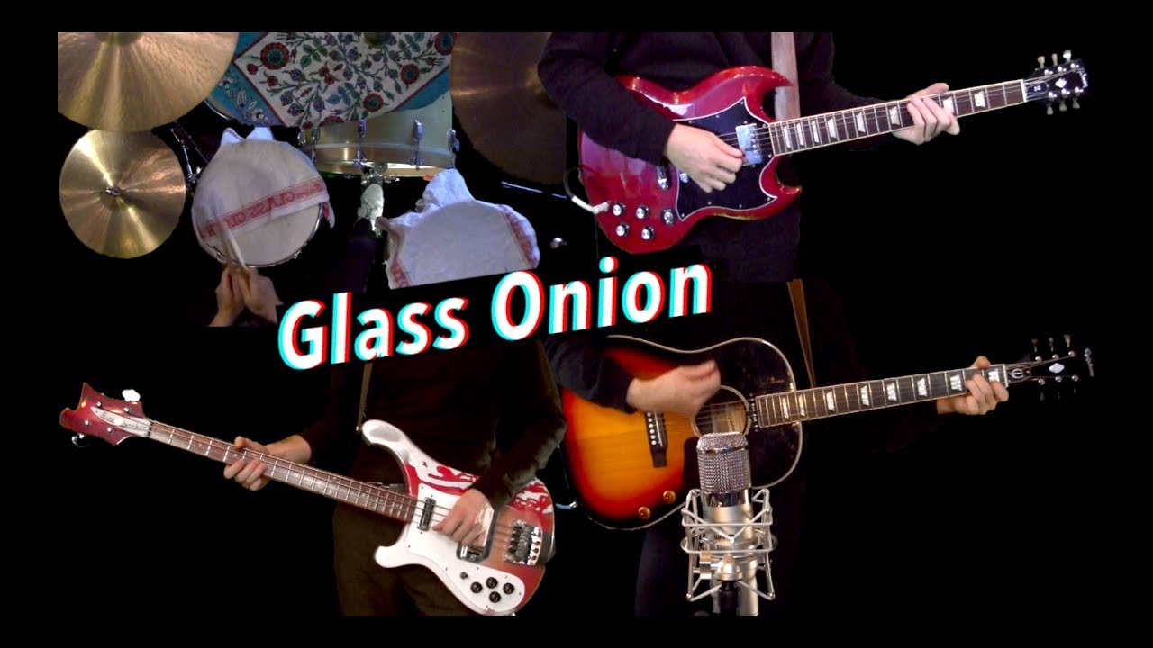 Glass Onion Instrumental Cover Guitar, Bass, Drums, Cello and