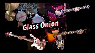 Glass Onion - Instrumental Cover - Guitar, Bass, Drums, Cello and Keyboards chords