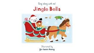 Sing Along With Me: Jingle Bells – Nosy Crow Nursery Rhymes
