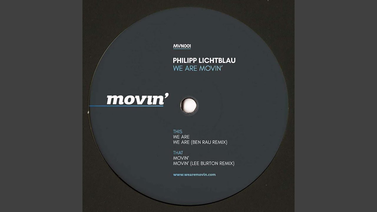 Movin' (Lee Burton Remix)