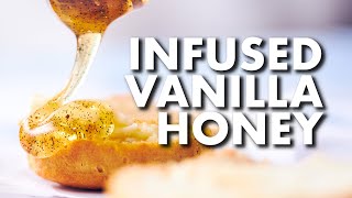 Easy Infused Vanilla Honey