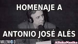 Milenio 3 - Homenaje a Antonio José Alés