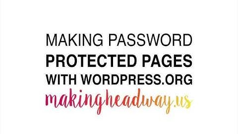 Password Protected Pages in WordPress.org