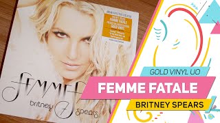 UNBOXING: Femme Fatale (UO Gold Vinyl) – Britney Spears | Pão com Pop