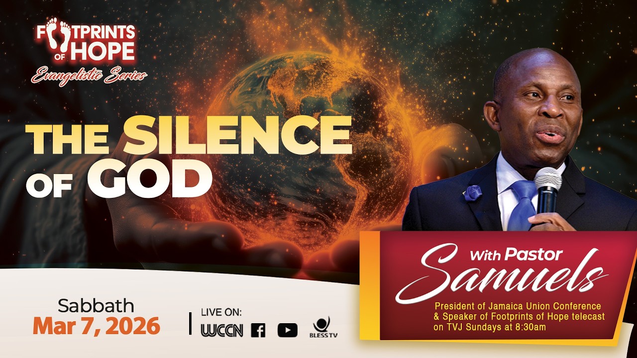 Footprints of Hope  || with Pastor Glen O. Samuels || Sabbath, March 7, 2026