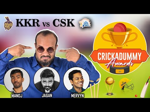 Crickadummy Awards - KKR vs CSK | IPL 2021