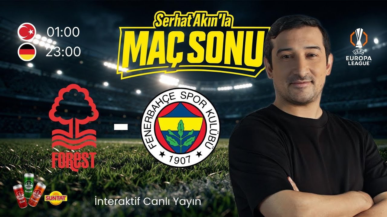 FENERBAHÇE – NOTTINGHAM FOREST CANLI | Maç Sonu Analizi & Taraftar Yorumları | Avrupa Gecesi!