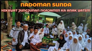 NADOMAN BAHASA SUNDA HIKAYAT KANJENG NABI NGAJAMIN KA ANAK YATIM